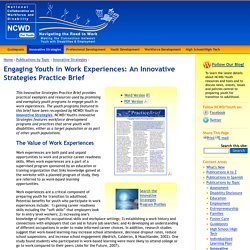 Engaging Youth in Work Experiences: An Innovative Strategies Practice Brief