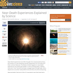 Near-Death Experiences Explained by Science