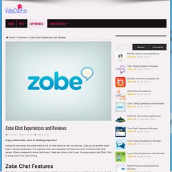 Zobe Chat Experiences and Reviews - Videochatfun.com