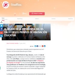 El relato de la experiencia del IES Falch en los Premios de Innovación Educativa