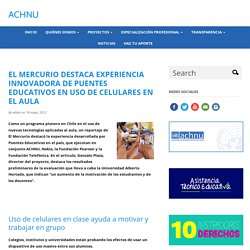 El Mercurio destaca experiencia innovadora de Puentes Educativos en uso de celulares en el aula