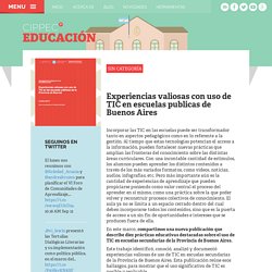 Experiencias valiosas con uso de TIC en escuelas publicas de Buenos Aires