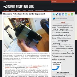 Raspberry Pi Portable Media Center Experiment