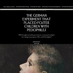 The German Experiment That Placed Foster Children with Pedophiles