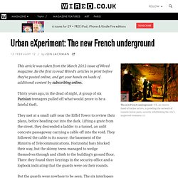 Urban eXperiment: The new French underground