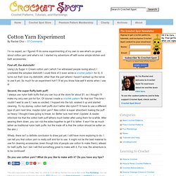 Cotton Yarn Experiment
