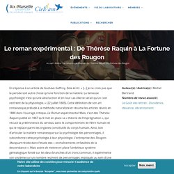 Le roman expérimental : De Thérèse Raquin à La Fortune des Rougon