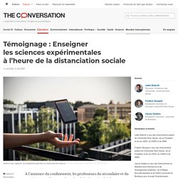 Témoignage : Enseigner les sciences expérimentales à l’heure de la distanciation sociale