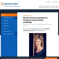 Blanche Schroen aangesteld als hoogleraar experimentele cardiologie