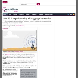 How FT is experimenting with aggregation service