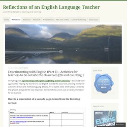 Experimenting with English (Part 2) – Activities for learners to do outside the classroom [26 and counting!]
