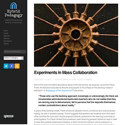 Experiments in Mass Collaboration