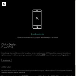 DEVX Experiments - Digital Design Days 2018