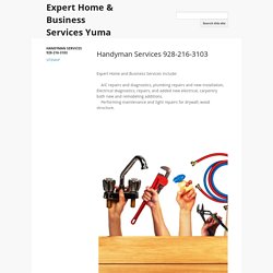 Expert Home & Business Services Yuma
