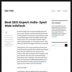 Best SEO Expert India- Spell Web InfoTech