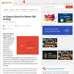 70 Expert Ideas For Better CSS Coding - Smashing Magazine