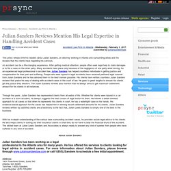 Julian Sanders Reviews Mention His Legal Expertise in Handling Accident Cases