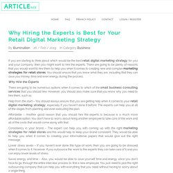 Why Hiring the Experts is Best for Your Retail Digital Marketing Strategy