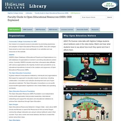OER Explained - Faculty Guide to Open Educational Resources (OER) - LibGuides at Highline Community College