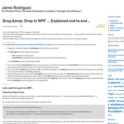 Drag &amp; Drop in WPF ... Explained end to end .. - Jaime Rodriguez