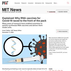 Explained: Why RNA vaccines for Covid-19 raced to the front of the pack
