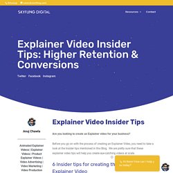Explainer Video Insider Tips: Higher Retention & Conversions