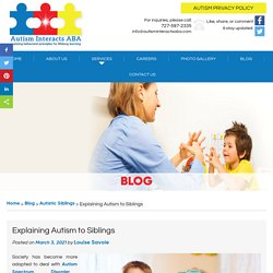 Explaining Autism to Siblings
