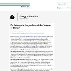 Explaining the Jargon behind the ‘Internet of Things’ - DNV GL Blog - Energy in Transition