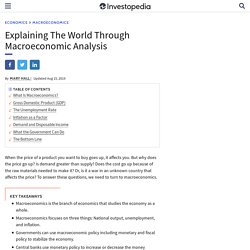 Explaining The World Through Macroeconomic Analysis