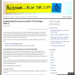 Explaining Personas used in UX Design – Part 2 « Melbourne, as in the city.