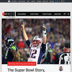 Tom Brady explains fourth quarter of Patriots-Seahawks Super Bowl XLIX
