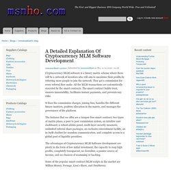 A Detailed Explanation Of Cryptocurrency MLM Software Development