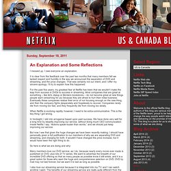 blog.netflix.com/2011/09/explanation-and-some-reflections.html