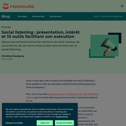 Social listening : explication, importance et 10 exemples d'outils