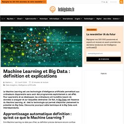 Machine Learning et Big Data : définition, applications, techniques