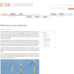 Éoliennes offshore : explications, fonctionnement, installation