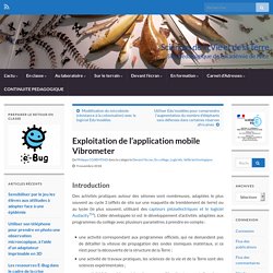 Exploitation de l’application mobile Vibrometer – Sciences de la Vie et de la Terre