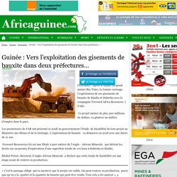 Guinée : Vers l’exploitation des gisements de bauxite dans deux préfectures…