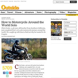 How to Motorcycle Around the World Solo