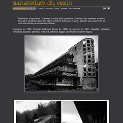exploration urbaine - sanatorium du vexin