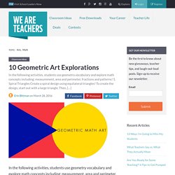 10 Geometric Art Explorations - WeAreTeachers
