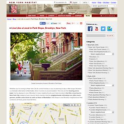 Explore Brooklyn’s Vibrant Park Slope! : New York Habitat Blog
