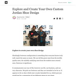 Explore and Create Your Own Custom Jordan Shoe Design