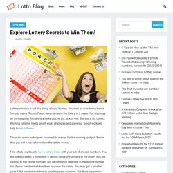 Explore Lottery Secrets to Win Them!