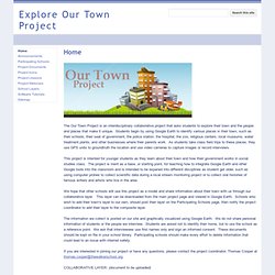 Explore Our Town Project