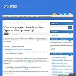 Dora-the-Explorer and transitions