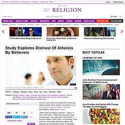 Study Explores Distrust Of Atheists By Believers