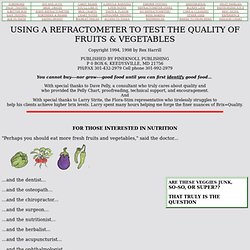 Brix equals quality, an online book that explores fruit and vegetable quality as well as insect or disease resistance