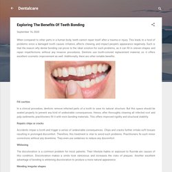Exploring The Benefits Of Teeth Bonding