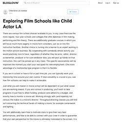 Exploring Film Schools like Child Actor LA